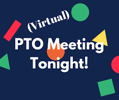 Sign that reads Virtual PTO Meeting Tonight
